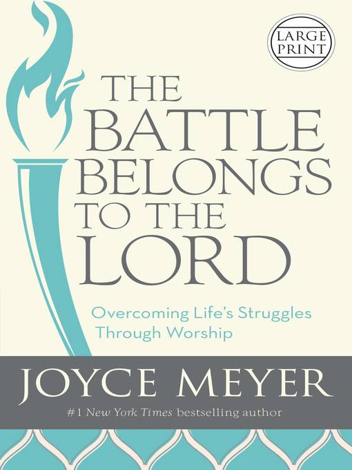 Title details for The Battle Belongs to the Lord by Joyce Meyer - Available